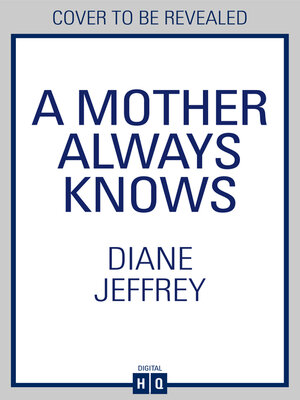 cover image of A Mother Always Knows